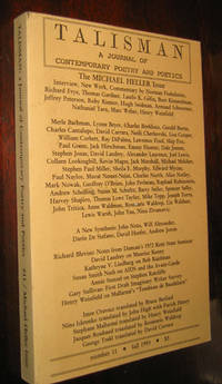 Talisman: A Journal of Contemporary Poetry and Poetics: Number 11, fall, 1993: The Michael Heller Issue by Norman Finkelstein, Richard Frye, Nathaniel Tarn, Henry Weinfield. Mallarme, Imre Oravecz, Nina Iskrenko, Jacques Roubaud, Rosmarie Waldrop; George Trakl, Anne Waldman - 1993