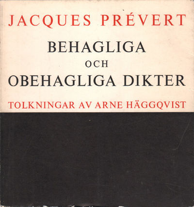 BEHAGLIGA OCH OBEHAGLIGA DIKTER.