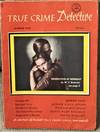 True Crime Detective, Summer 1953