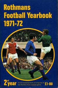 Rothmans Football Yearbook 1971-72, 2nd Year by Tony Williams & Roy Peskett - 1971