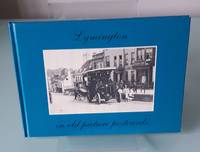 Lymington in Old Picture Postcards by Down, Brian J - 1989