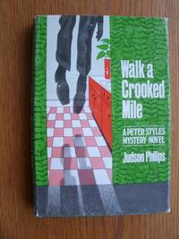 Walk a Crooked Mile