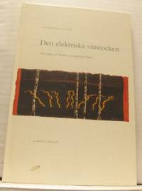 Den elektriska vinstocken. Om några av Pontus…