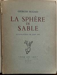 La Sphere De Sable; Illustrations De Jean Arp