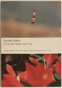 AMARYLLIS NIGHT AND DAY by Hoban, Russell - 2003