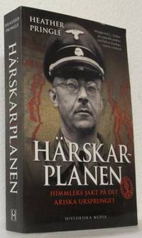 Härskarplanen. Himmlers jakt på det ariska…