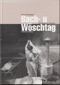 Bach- u Wöschtag.