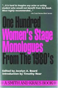 100 Women's Stage Monologues from the 1980s