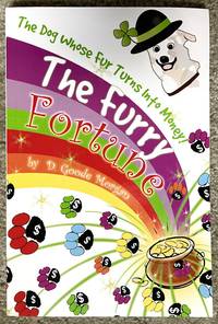 cover of The Furry Fortune: The Dog Whose Fur Turns Into Money!