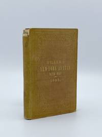 Miller&#039;s New York as It Is: Or, Stranger&#039;s Guide-Book to the Cities of New York, Brooklyn, &amp; Adjacent Places Comprising Notices of Every Object of Interest to Strangers; Including Public Buildings, Churches, Hotels, Places of Amusements, Literary Institutions, Etc. by [NEW YORK] James MILLER, publisher - 1863