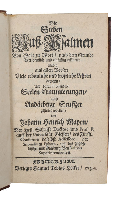 Die Sieben Buss-Psalmen Von Wort zu Wort: nach dem Grund-Text deutlich und einfältig erkläret. (photo 3)
