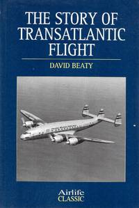 The Story of Transatlantic Flight