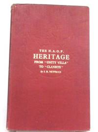 The N.A.O.P. Heritage : A short historical review of the. National Association of Operative Plasterers, 1860-1960 by J. R. Newman - 1960