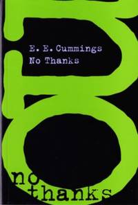No Thanks by E. E. Cummings - Paperback - 1998 - from ThriftBooks (SKU: G087140172XI3N00)