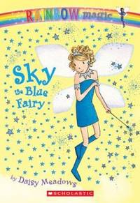 Sky: The Blue Fairy (Rainbow Magic: The Rainbow Fairies, No. 5)