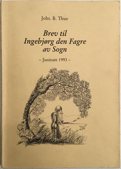 Brev til Ingebjørg den fagre av Sogn. Juninatt…