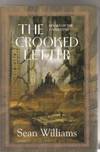 The Crooked Letter: Books of the Cataclysm One