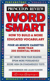 The Princeton Review Wordsmart Volumes 1-4 : Audio Cassette by Adam Robinson and Julian Fleisher - 1993