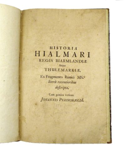 Historia Hialmari regis Biarmlandiæ atque…