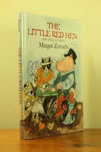 The Little Red Hen : An Old Story