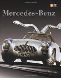 Mercedes-Benz (First Gear) by Dennis Adler - 2008-02-05