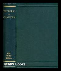 cover of The works of Geoffrey Chaucer