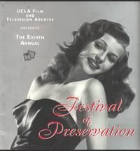 The Eighth Annual Festival of Preservation / June 27 - July 20, 1996