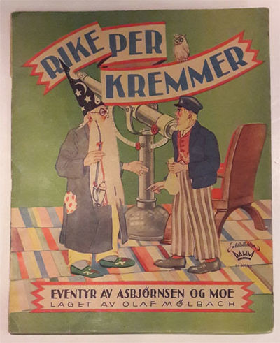 Eventyret om Rike Per Kremmer. Laget av Olaf…