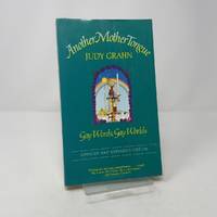 Another Mother Tongue: Gay Words, Gay Worlds