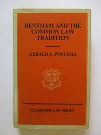 Bentham and the Common Law Tradition (Clarendon Law Series)