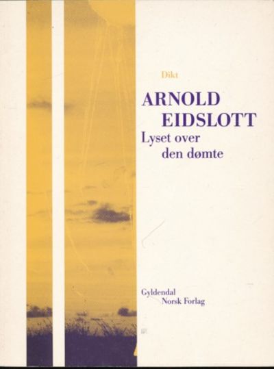 Lyset over den dømte. Dikt