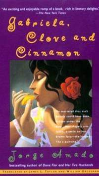 Gabriela, Clove and Cinnamon by Jorge Amado - 1982