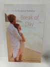 Break of Day (an Exclusive Romance)