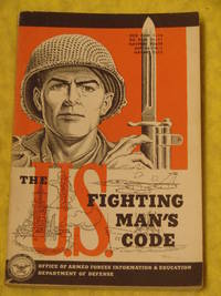 The U.S. Fighting Man's Code