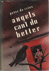 [LITERATURE] ANGELS CAN’T DO BETTER
