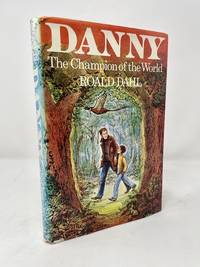 Danny The Champion of the World by DAHL, Roald