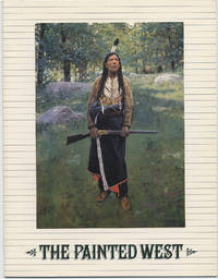 THE PAINTED WEST: PAINTINGS & SCULPTURE