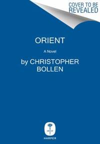 Orient : A Novel