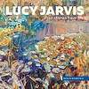 LUCY JARVIS : even stones have Life; Signed By Author