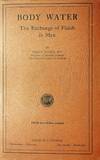 Body Water: The Exchange of Fluids in Man