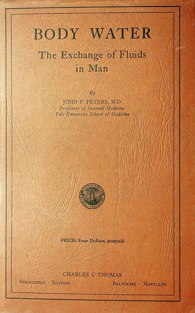 Body Water: The Exchange of Fluids in Man