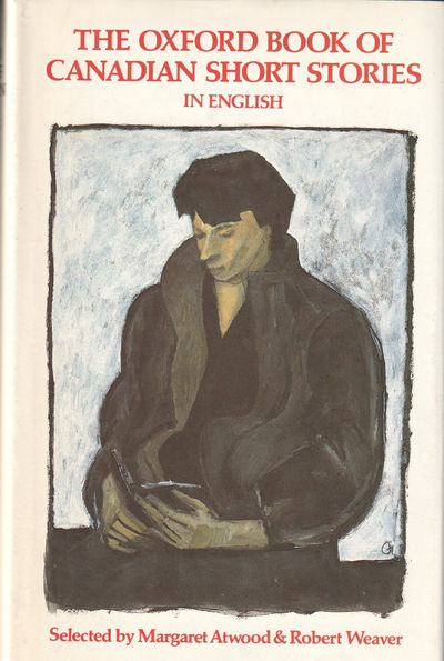 The Oxford Book of Canadian Short Stories