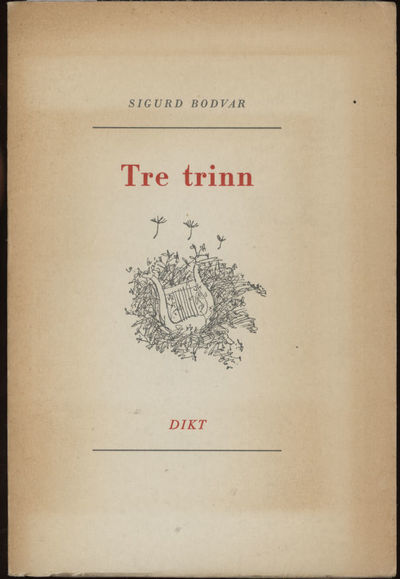tre trinnr. Dikt
