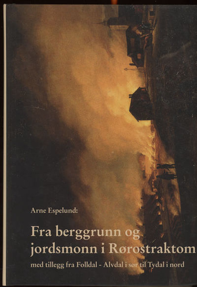 Fra berggrunn og jordsmonn i Rørostraktom. , med…