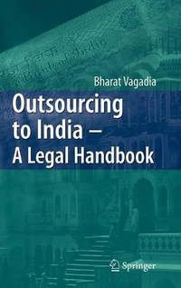 Outsourcing to India - A Legal Handbook
