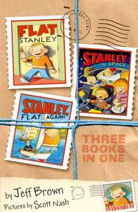 Flat Stanley : Three Books in One