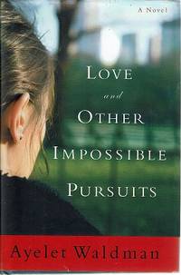 image of Love And Other Impossible Pursuits