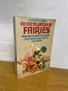 An Encyclopedia of Fairies Hobgoblins, Brownies, Bogies, And Other Supernatural Creatures (Pantheon Fairy Tale and Folklore Library)