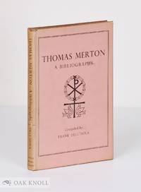 THOMAS MERTON, A BIBLIOGRAPHY