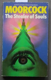 The Stealer of Souls and Other Stories (5 Short stories)